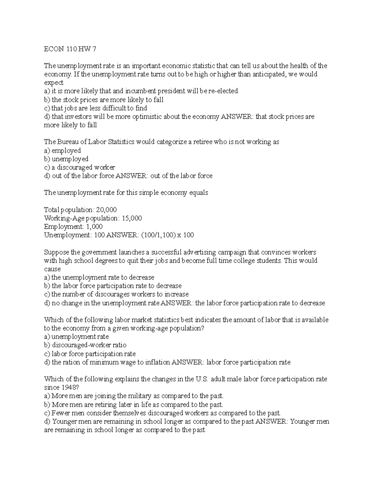 ECON 110 HW 7 - Homework 7 - ECON 110 HW 7 The unemployment rate is an ...