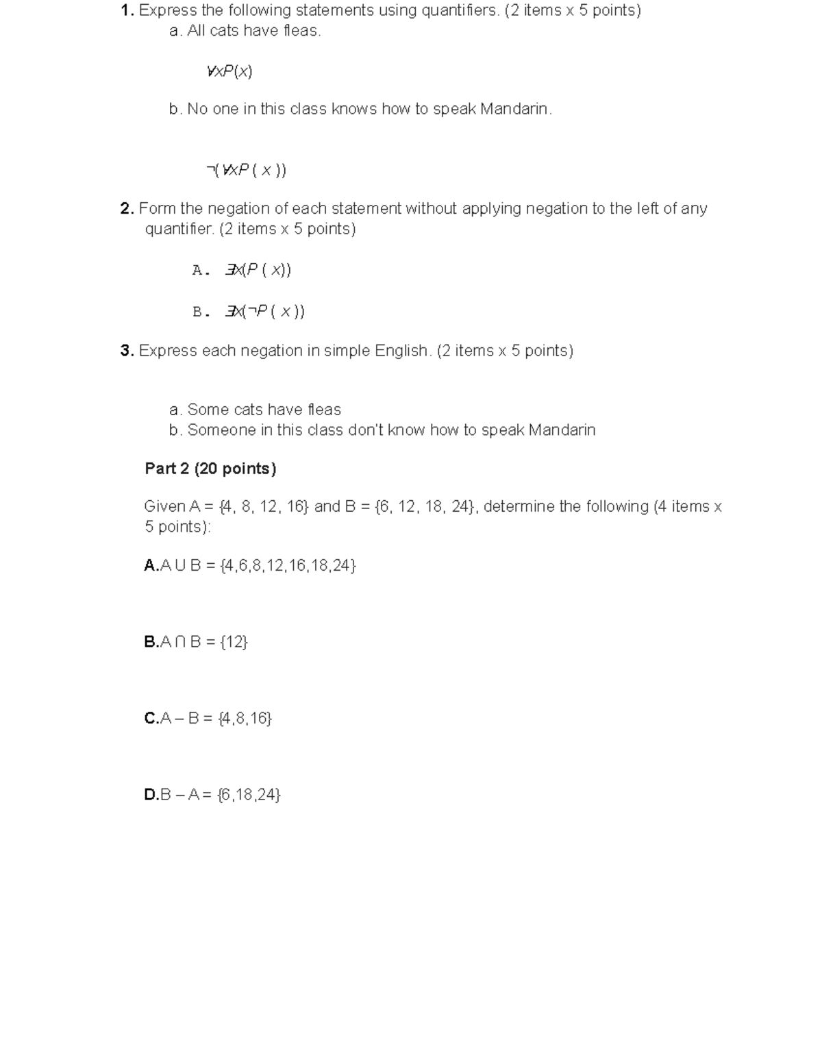 Math-PETA-2 - ASD - Express the following statements using quantifiers ...