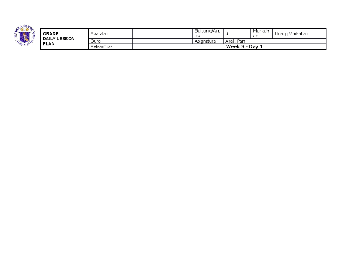 WEEK 3 AP Q1 DAY 1 - Education - GRADE ___ DAILY LESSON PLAN Paaralan ...