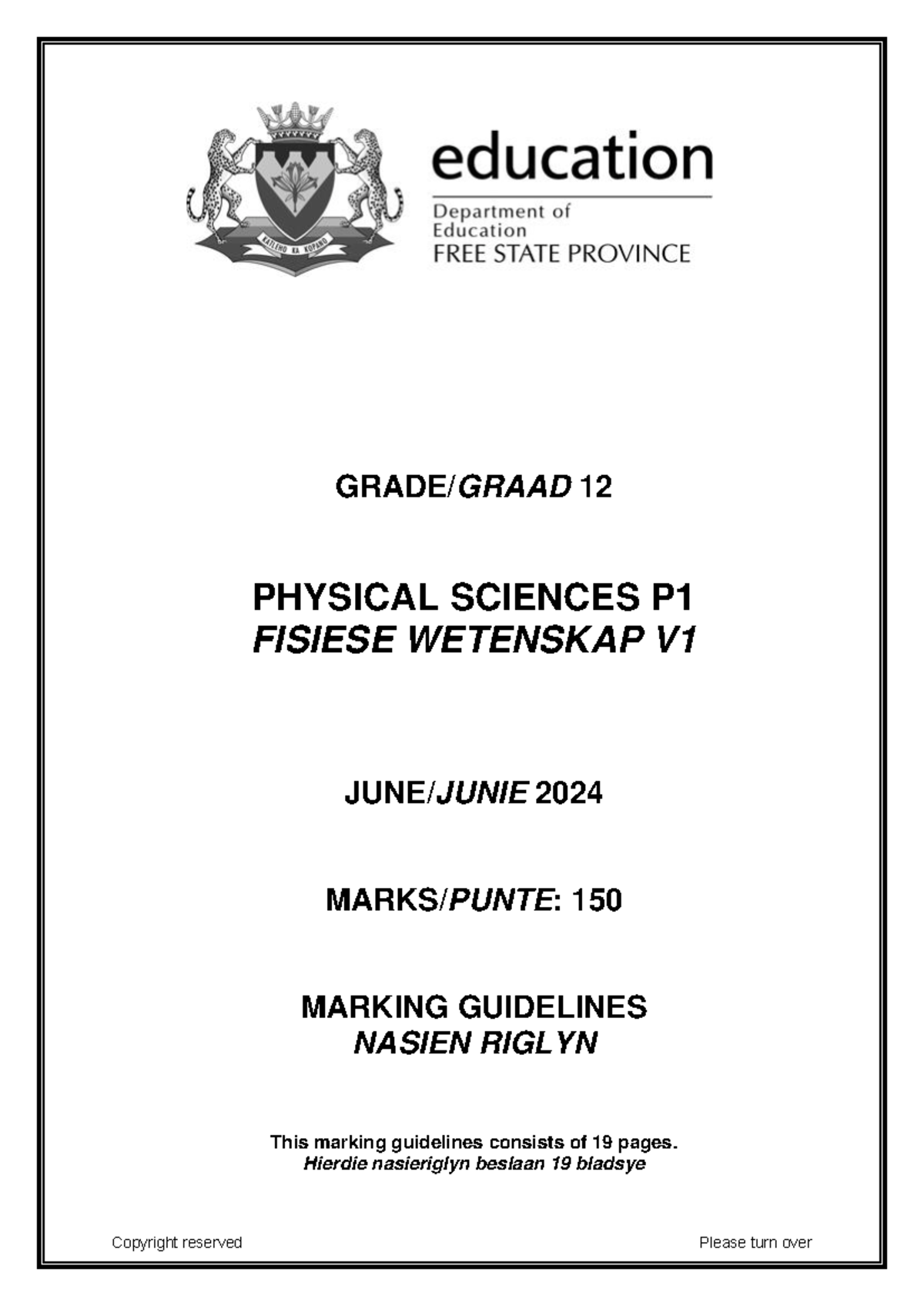 2024 FS Phy Sci Gr 12 Jun Exam Memo - GRADE/GRAAD 12 PHYSICAL SCIENCES ...