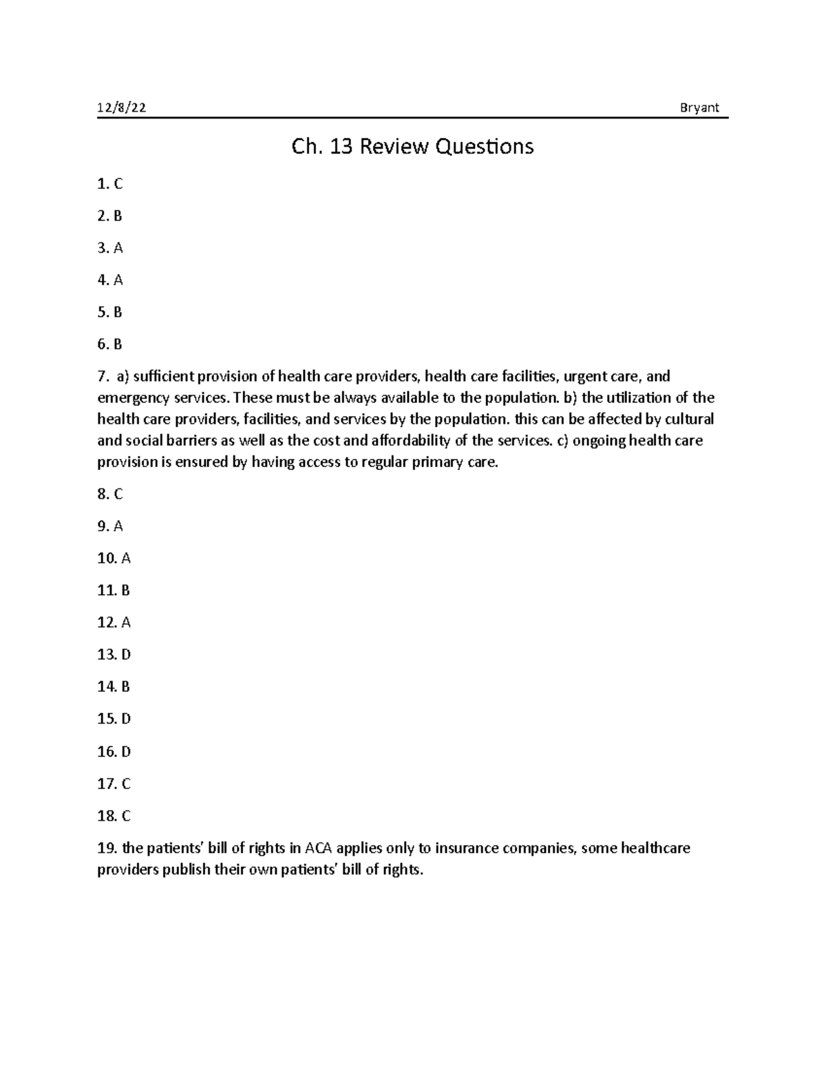 Ch. 13 Review Questions - 12/8/22 Bryant Ch. 13 Review Questions 1. C 2 ...