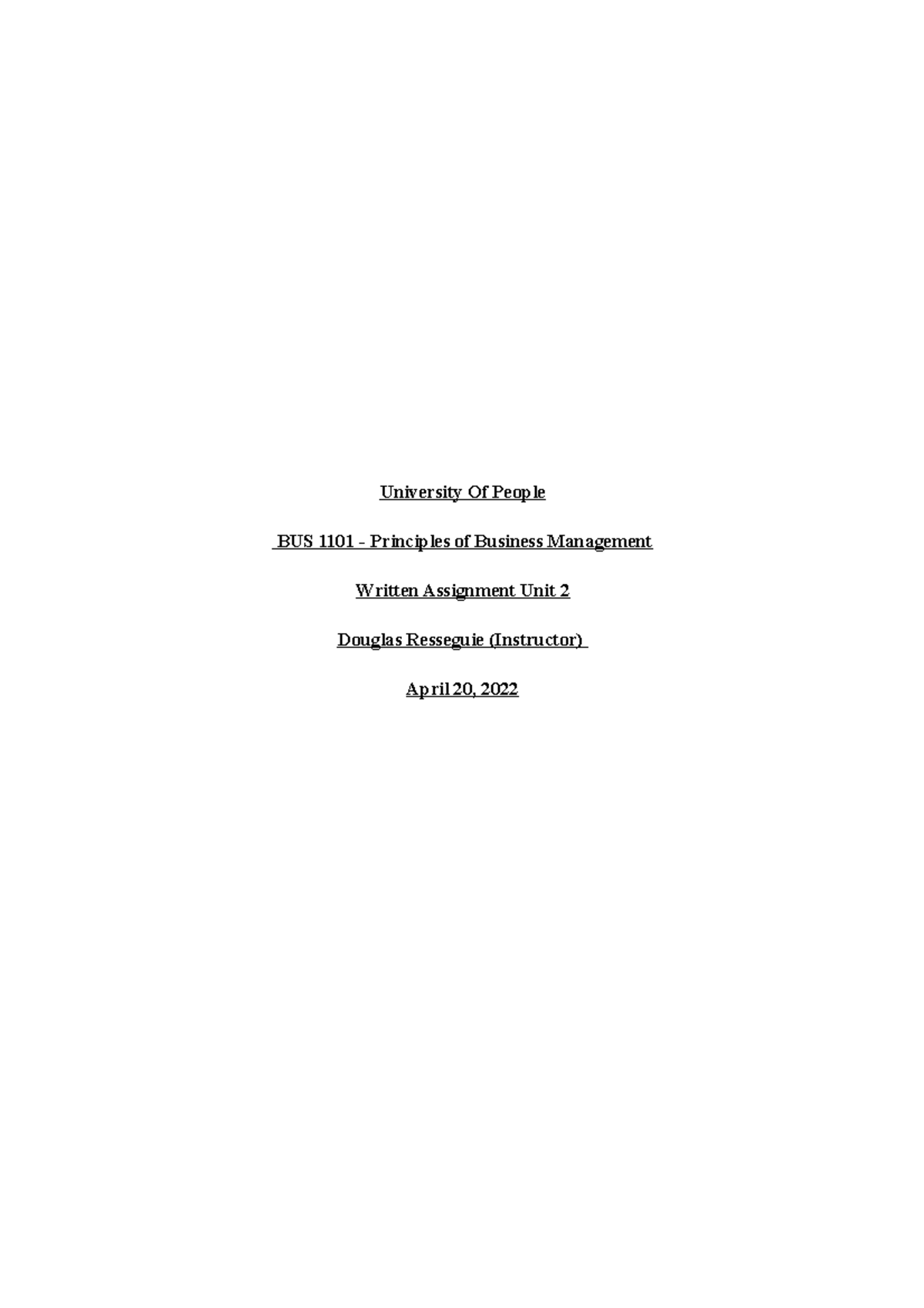 Written Assignment Unit 2 - University Of People BUS 1101 - Principles ...