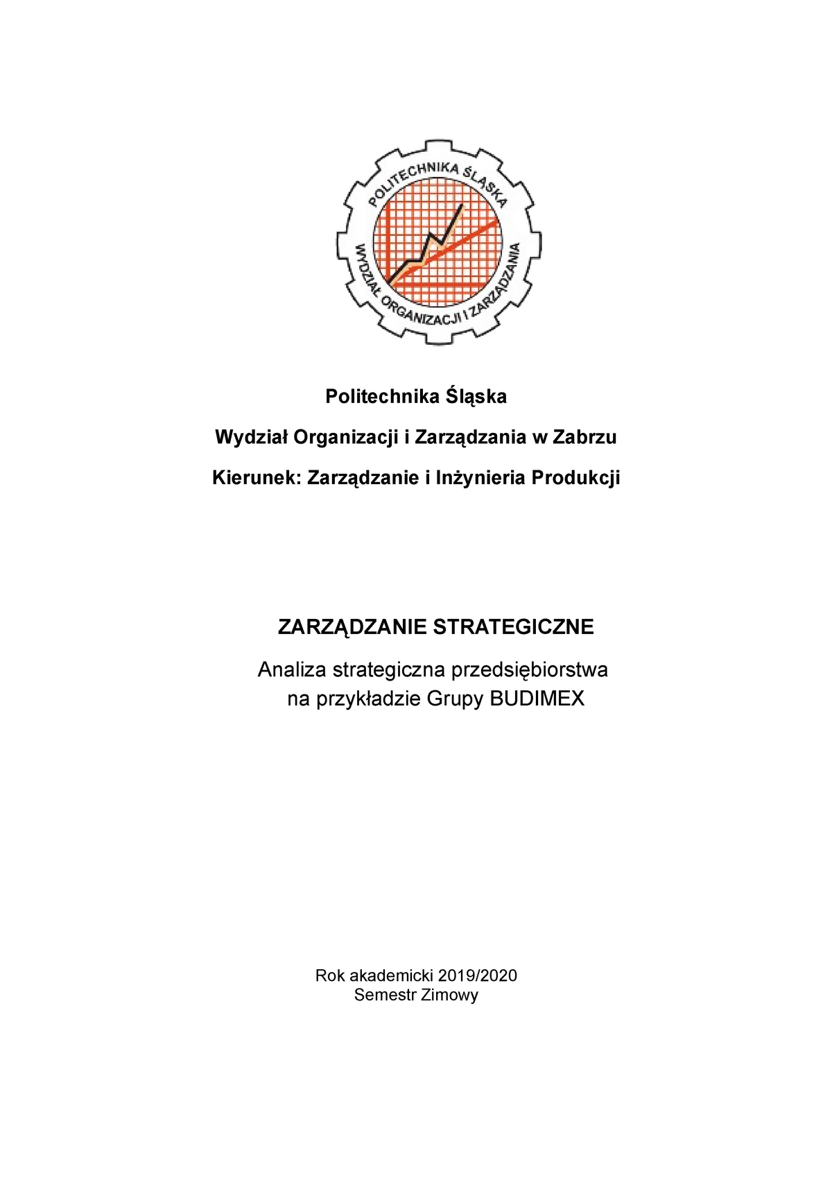 Zarządzanie Strategiczne- Analiza Strategiczna Grupy Budimex ...