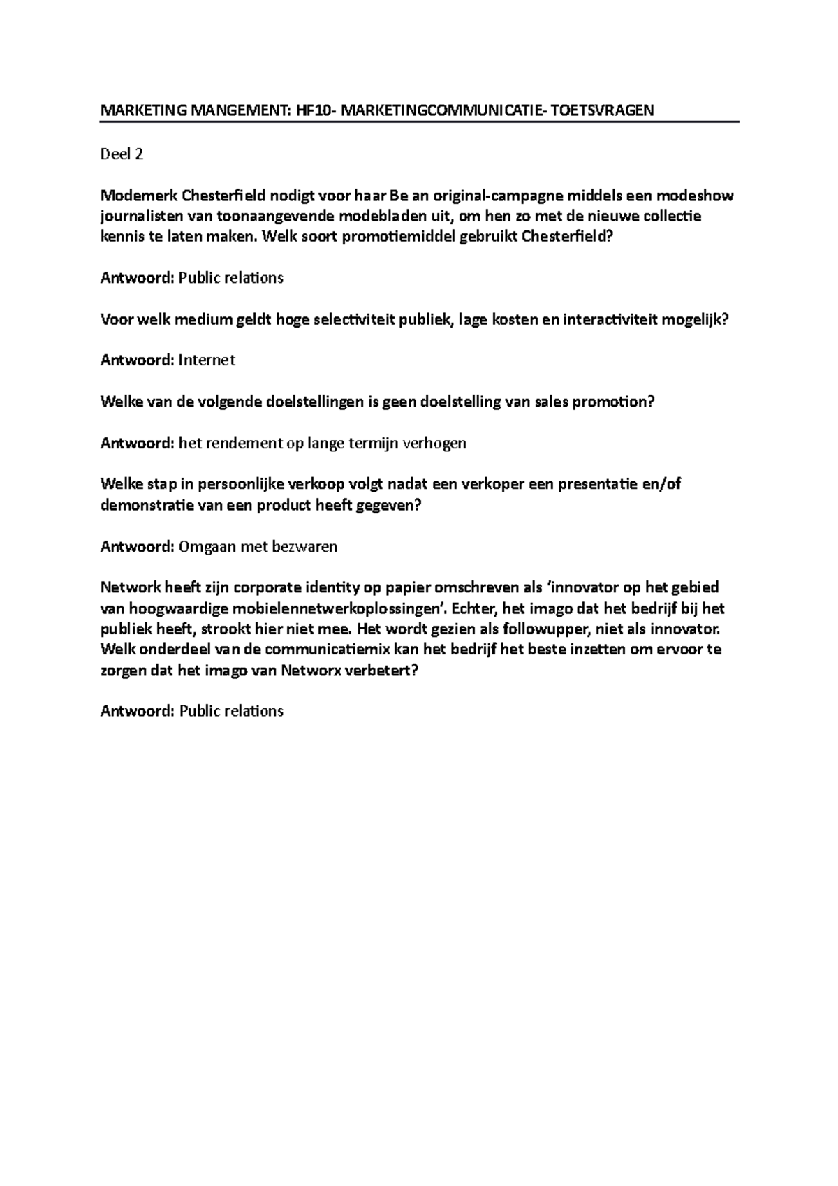 Toetsvragen Deel 2 - Marketing Management - MARKETING MANGEMENT: HF10 ...