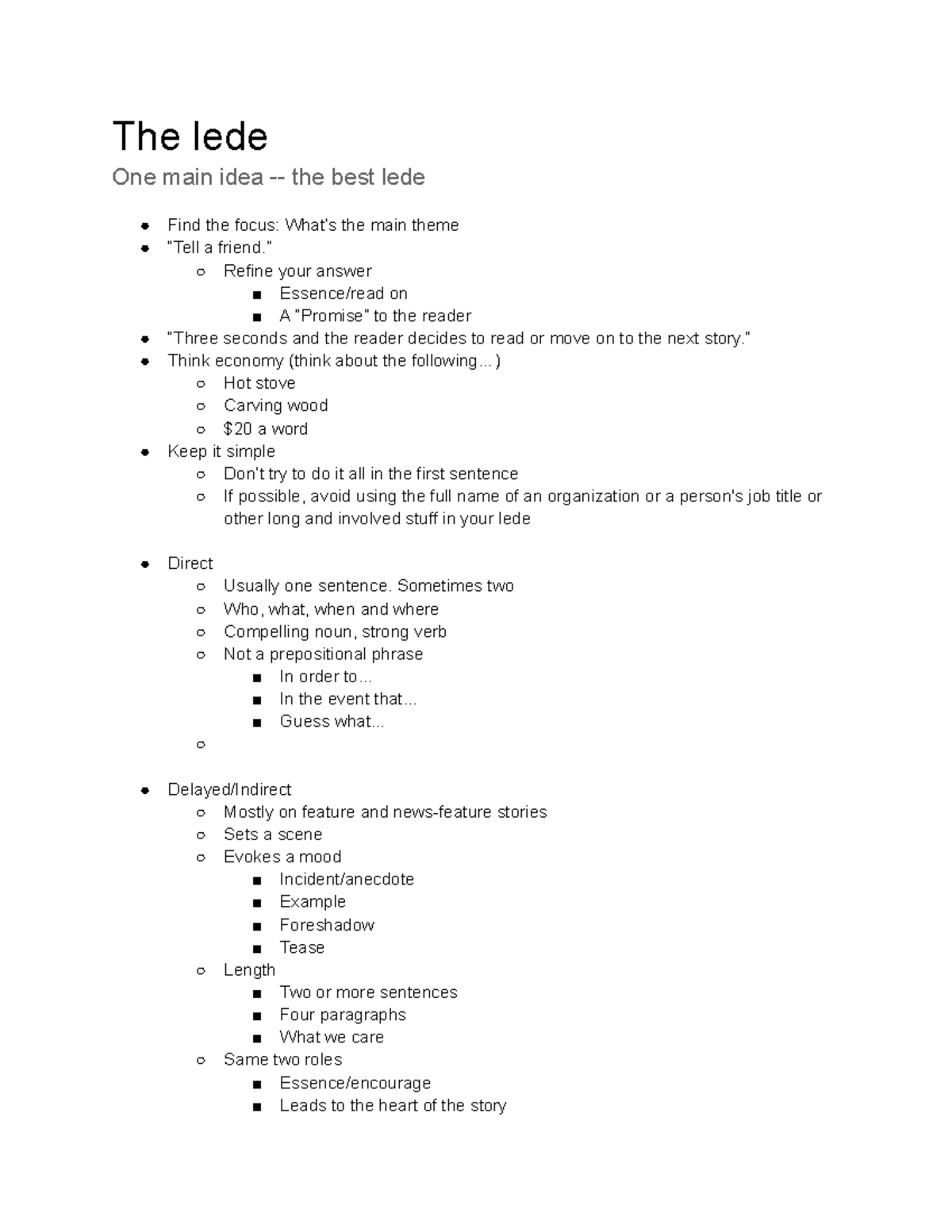 The lede - Lecture notes Material for Exam 2 - The lede One main idea ...