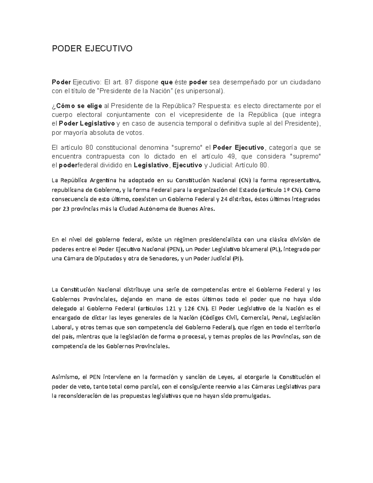 Poder ejecutivo - PODER EJECUTIVO Poder Ejecutivo: El art. 87 dispone ...