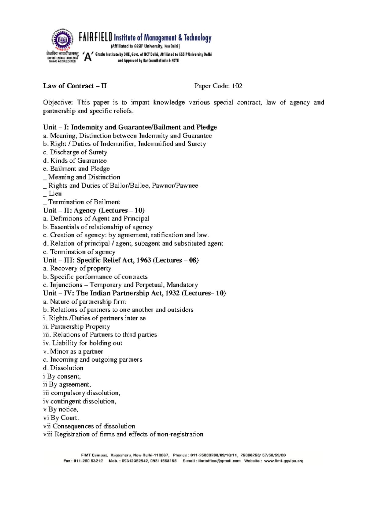 Law of contracts Unit I Indemnity and Guarantee/Bailment and