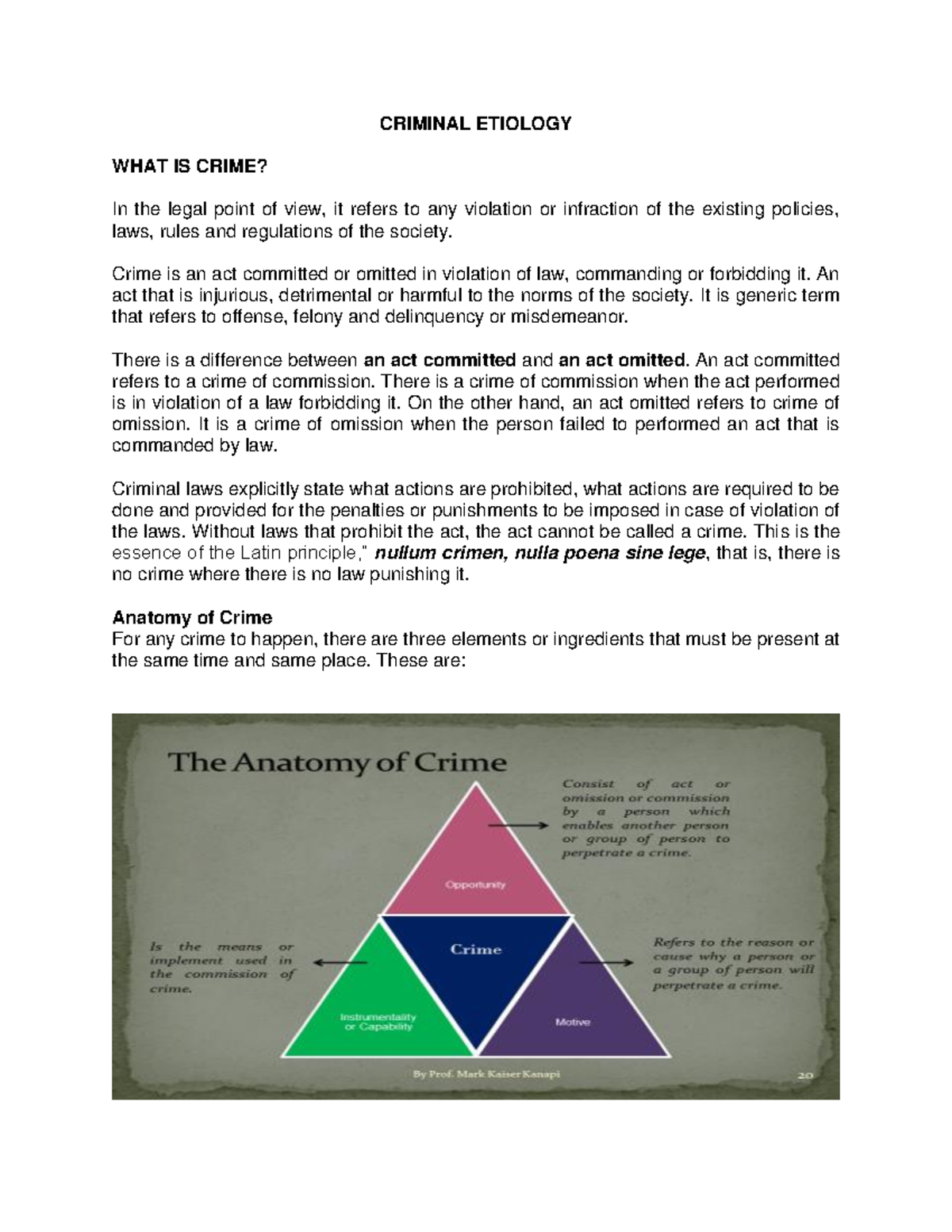 Criminal Etiology - CRIMINAL ETIOLOGY WHAT IS CRIME? In the legal point ...