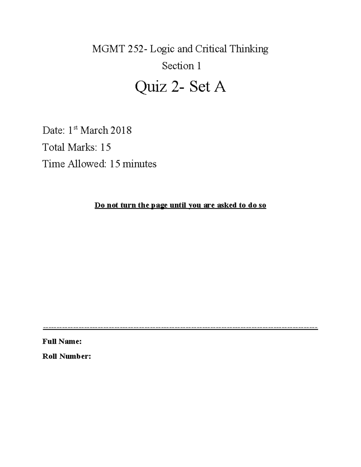 Quiz+2+Section+1+ Set+A - MGMT 252- Logic and Critical Thinking Section ...