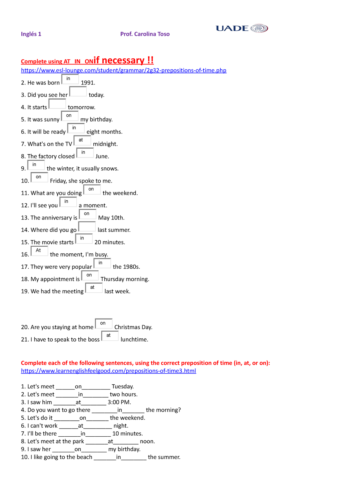 At in on activity 1 ingles - Inglés 1 Prof. Carolina Toso Complete ...