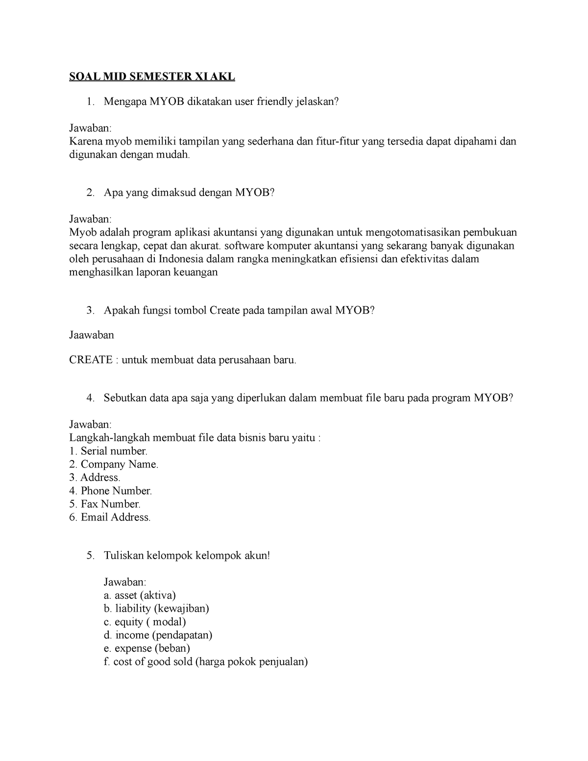 Soal Xi Akl Mid Semester 2023 - SOAL MID SEMESTER XI AKL Mengapa MYOB ...