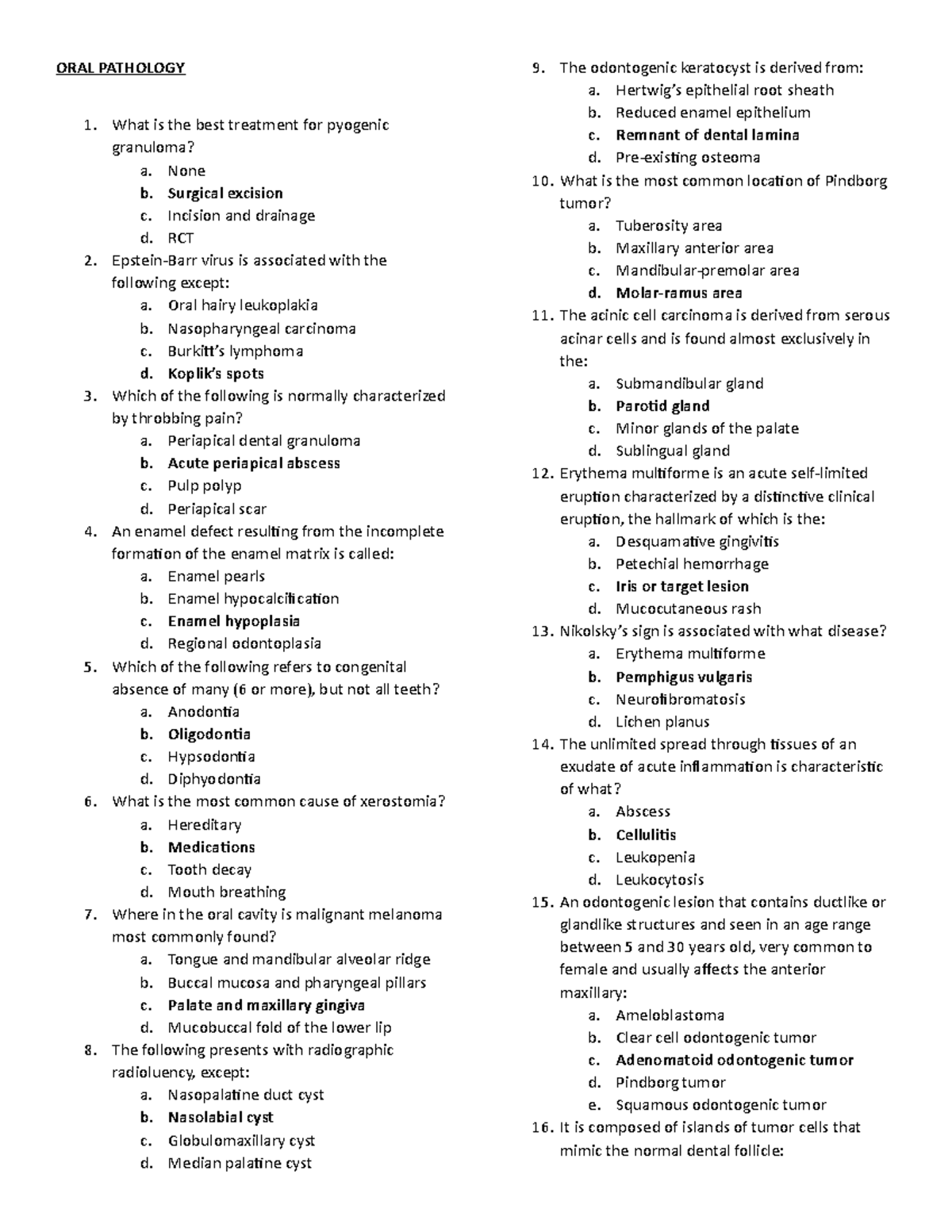 Q&A compiled questions (CDD) - ORAL PATHOLOGY What is the best ...