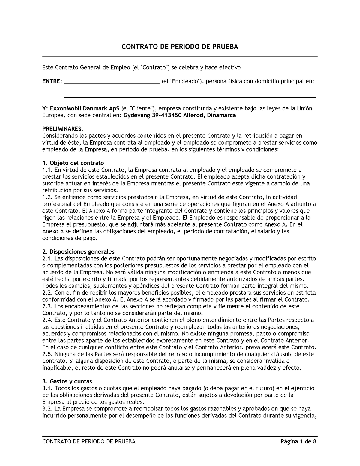 Contrato de Periodo de Prueba - CONTRATO DE PERIODO DE PRUEBA Este Contrato  General de Empleo (el - Studocu