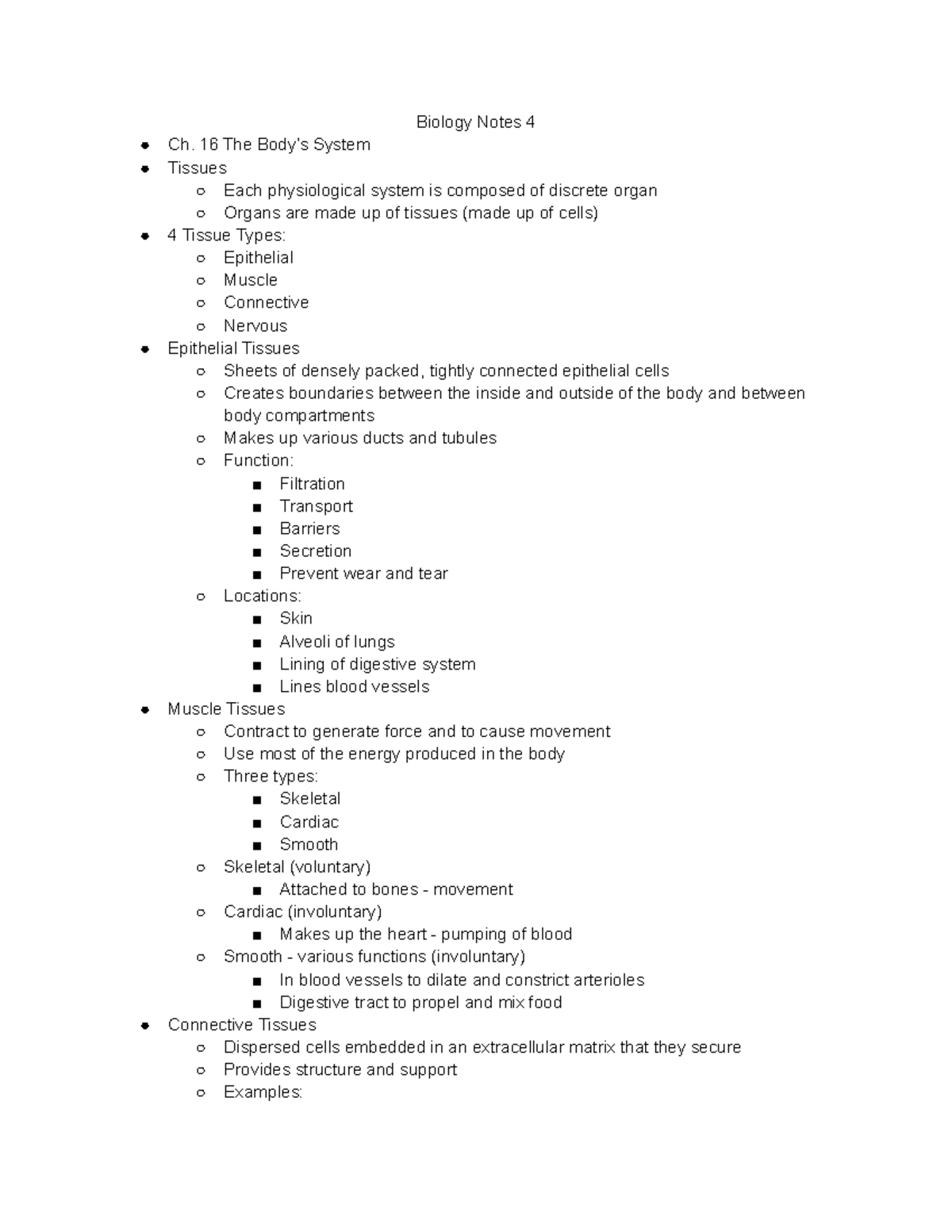 Biology Notes 4 - 16 The Body’s System Tissues Each physiological ...