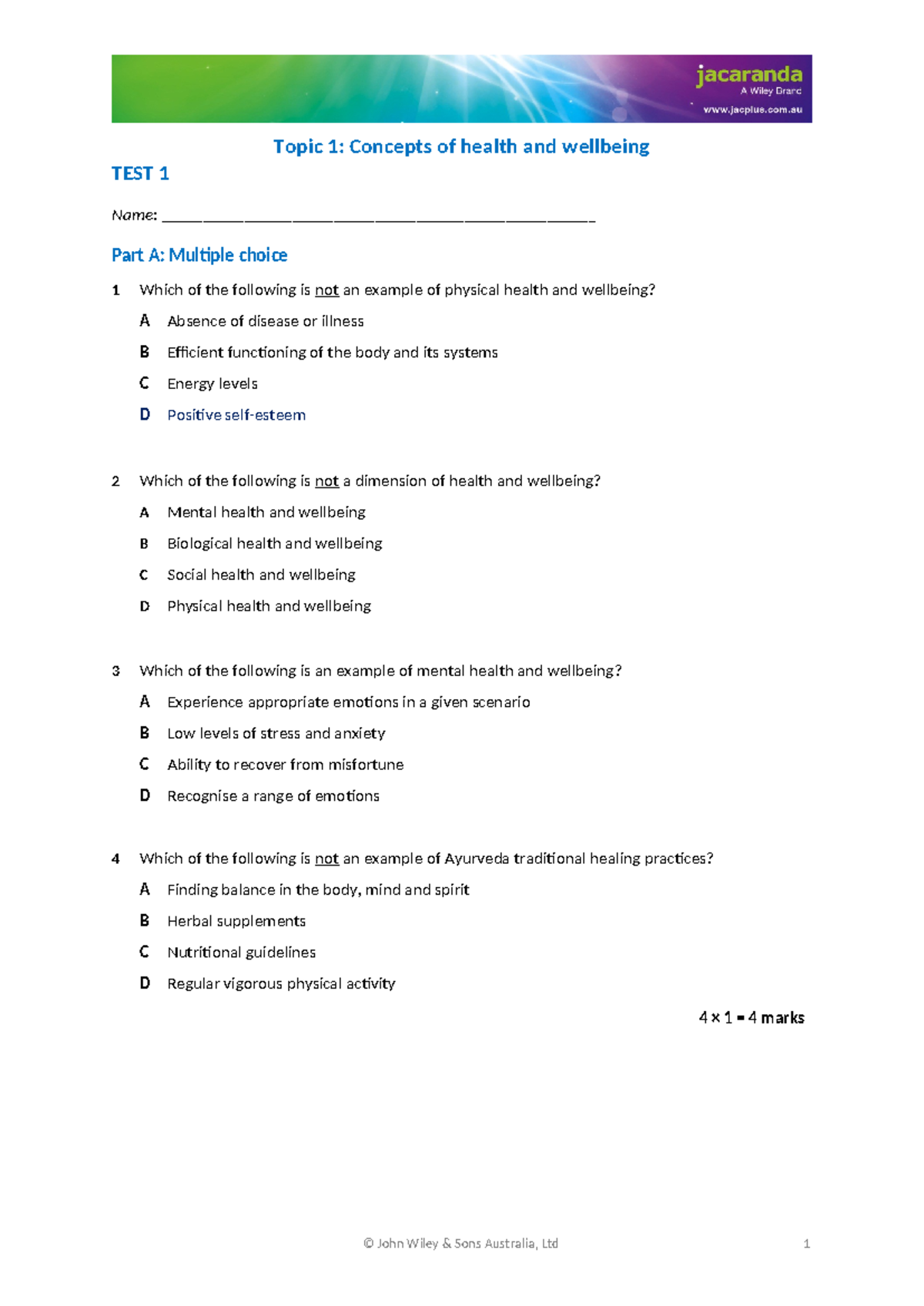 Topic Test 1 - Topic 1: Concepts of health and wellbeing TEST 1 Name ...