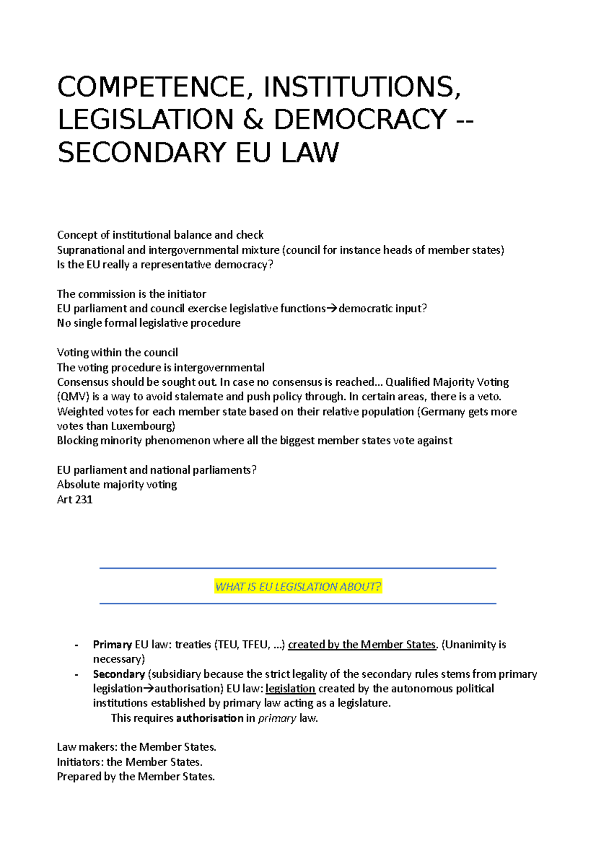 EU Legislation COMPETENCE, INSTITUTIONS, LEGISLATION & DEMOCRACY