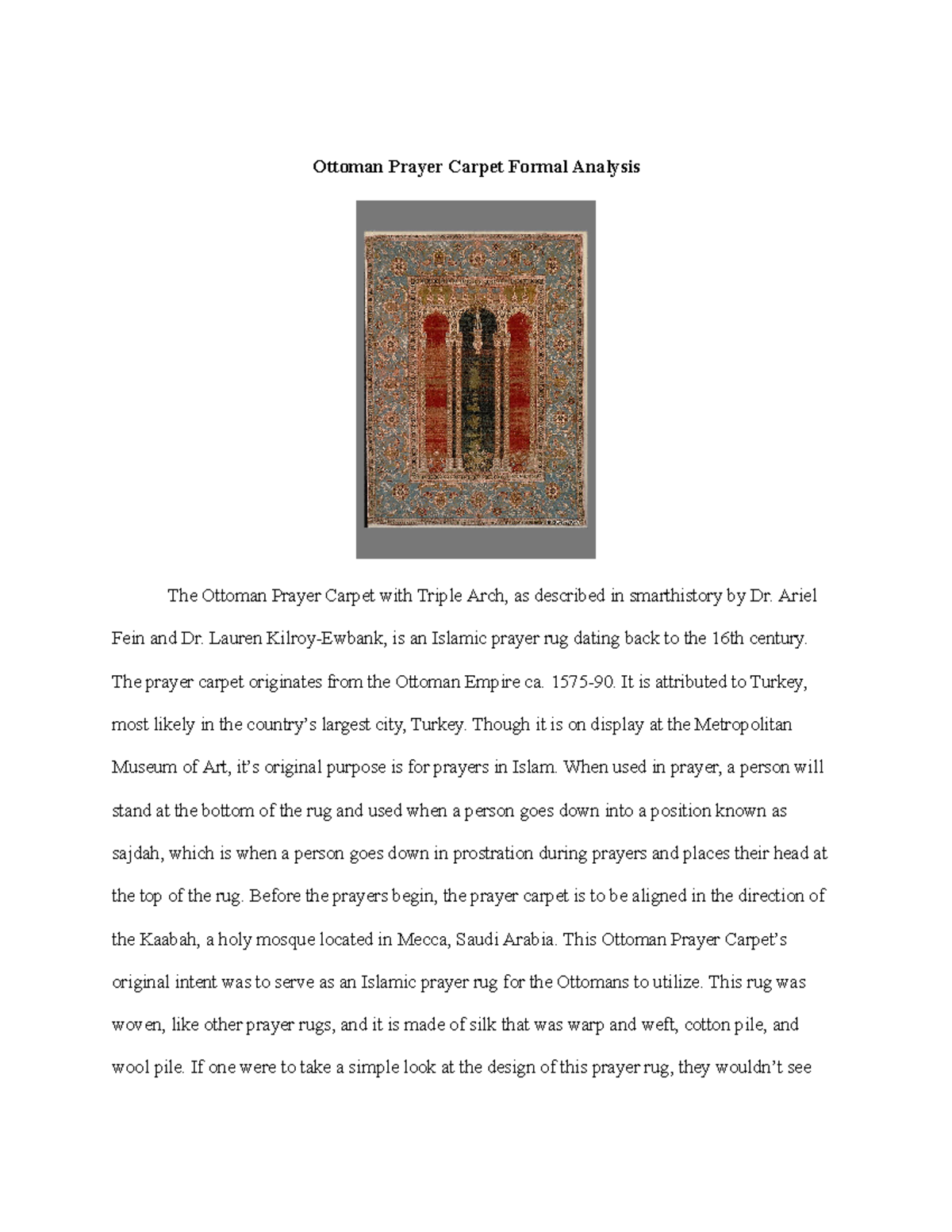 Ottoman Prayer Rug Ottoman Prayer Carpet Formal Analysis The Ottoman