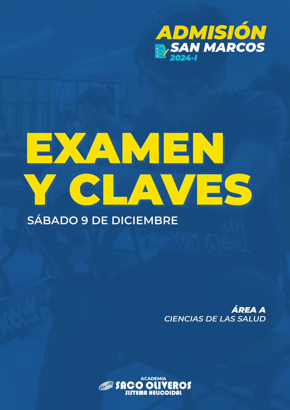 Examen Y Claves SAB 9 dic1 SAN MARCOS ADMISIÓN 2024I SÁBADO 9 DE