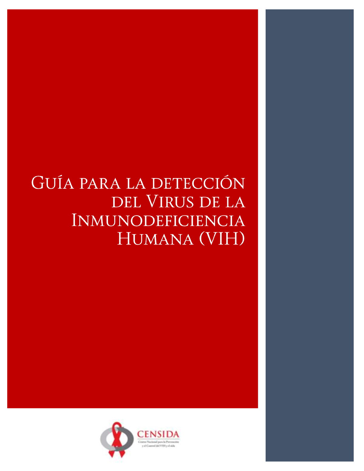 3. Gu A De Detecci N De VIH Censida 2018 VF - Censida (2018) Guía Para ...