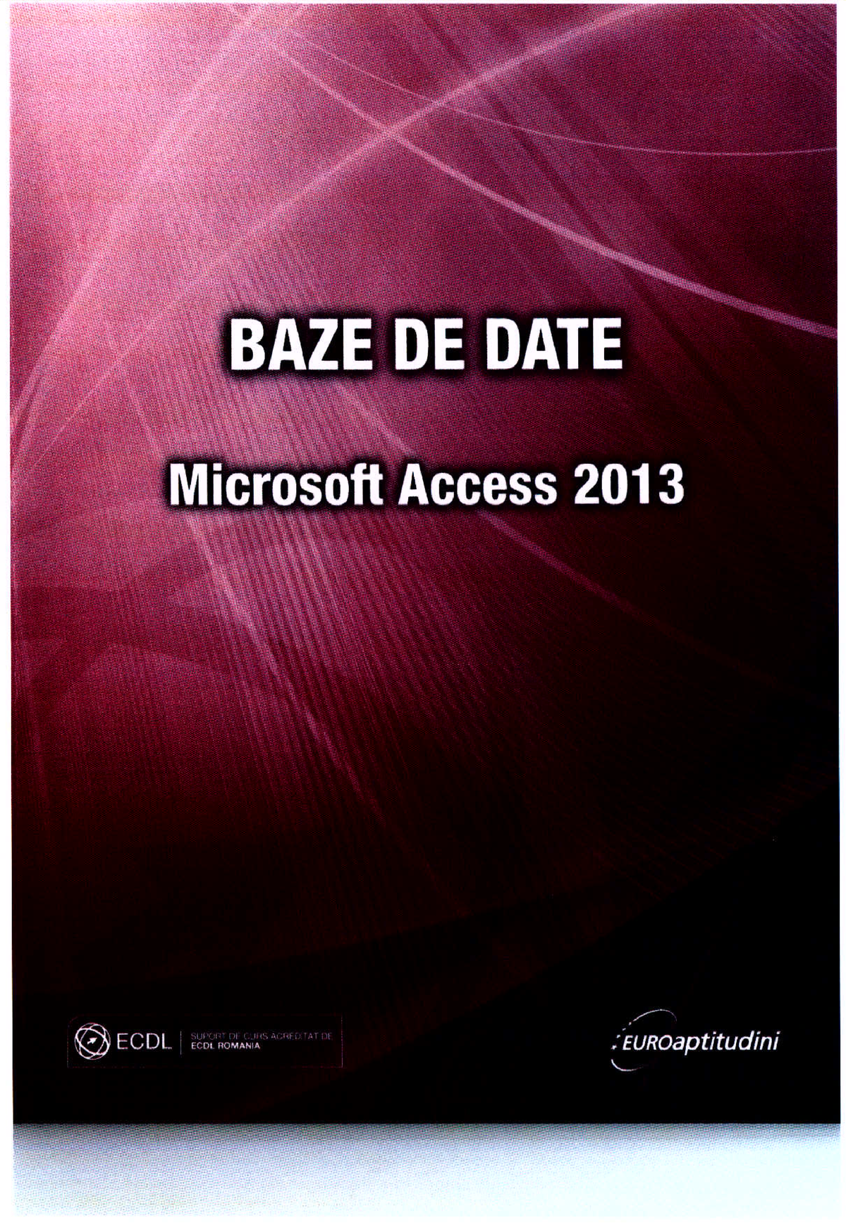 Hearty Site line Metal line BAZE DE DATE Microsoft Access 2013 - Baze de date Databases - StuDocu