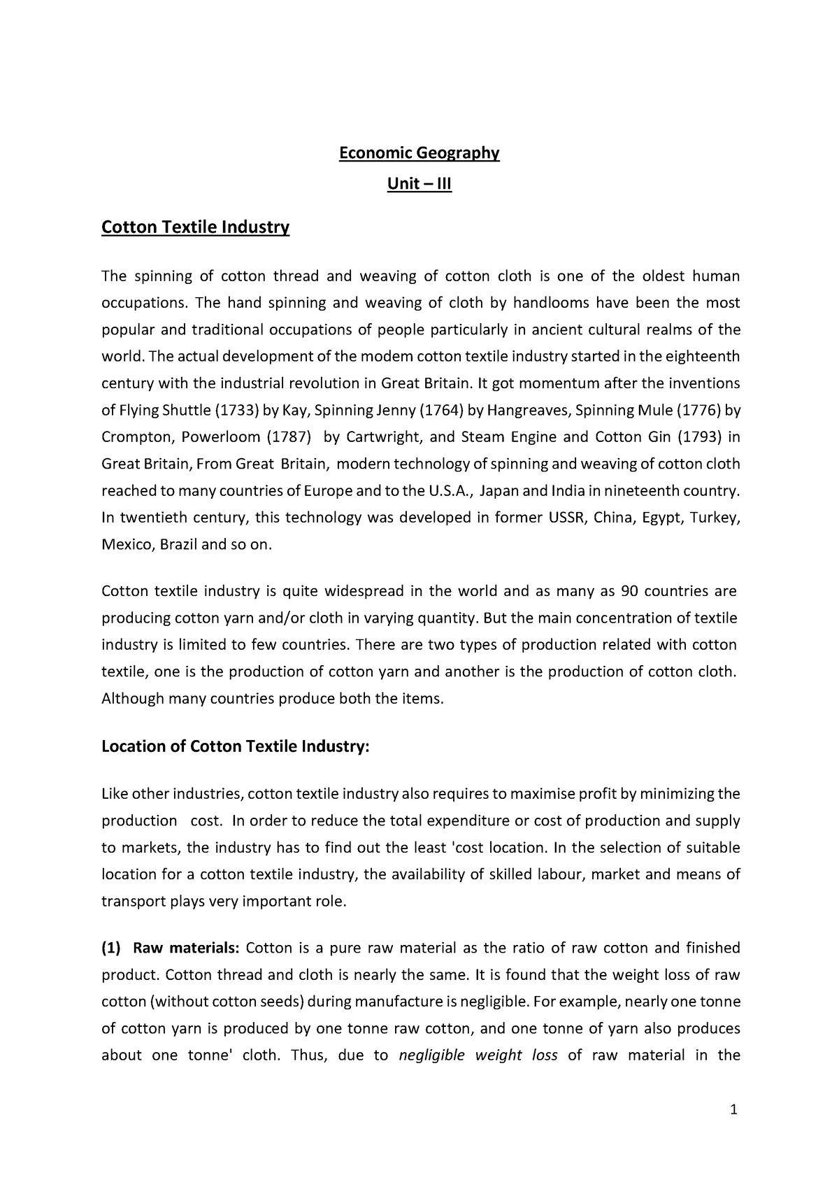 Cotton - Economic Geography Unit – III Cotton Textile Industry The ...