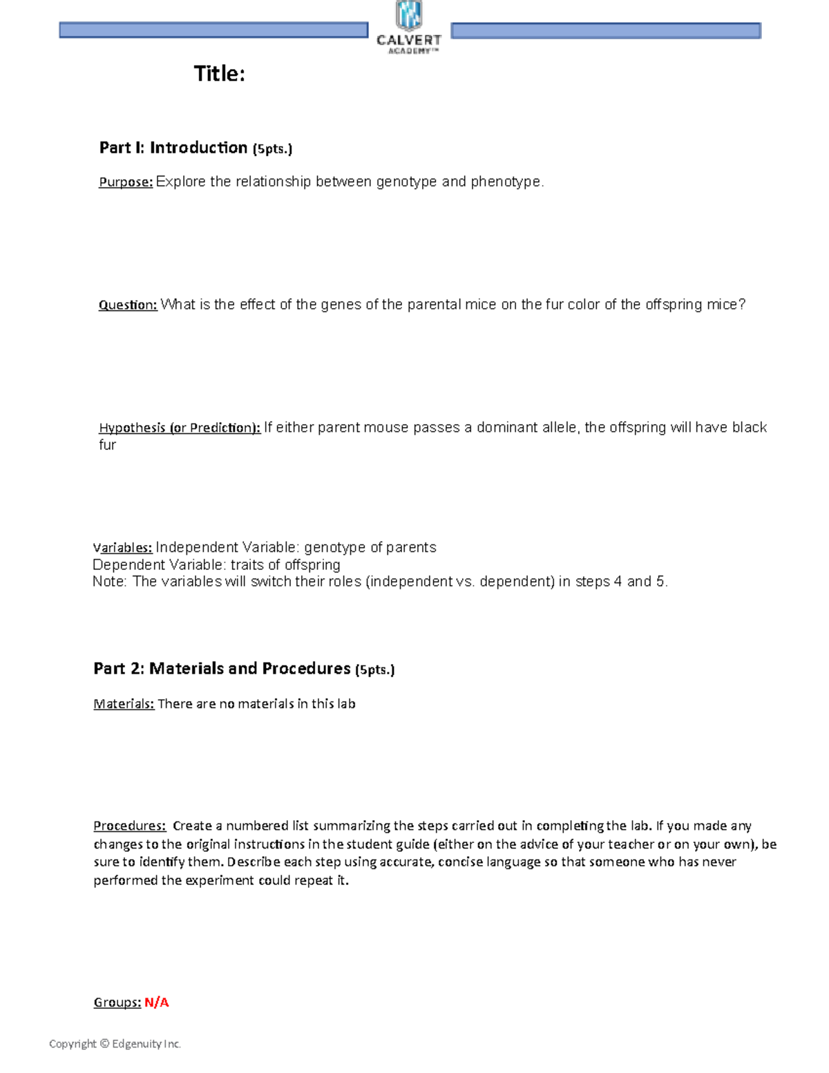 Mouse One Trait Title Part I Introduction (5pts.) Purpose