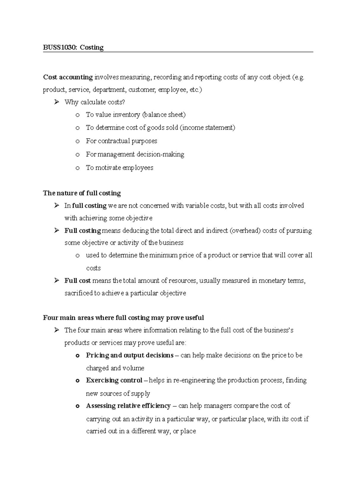Costing BUSS1030 Costing Cost accounting involves measuring