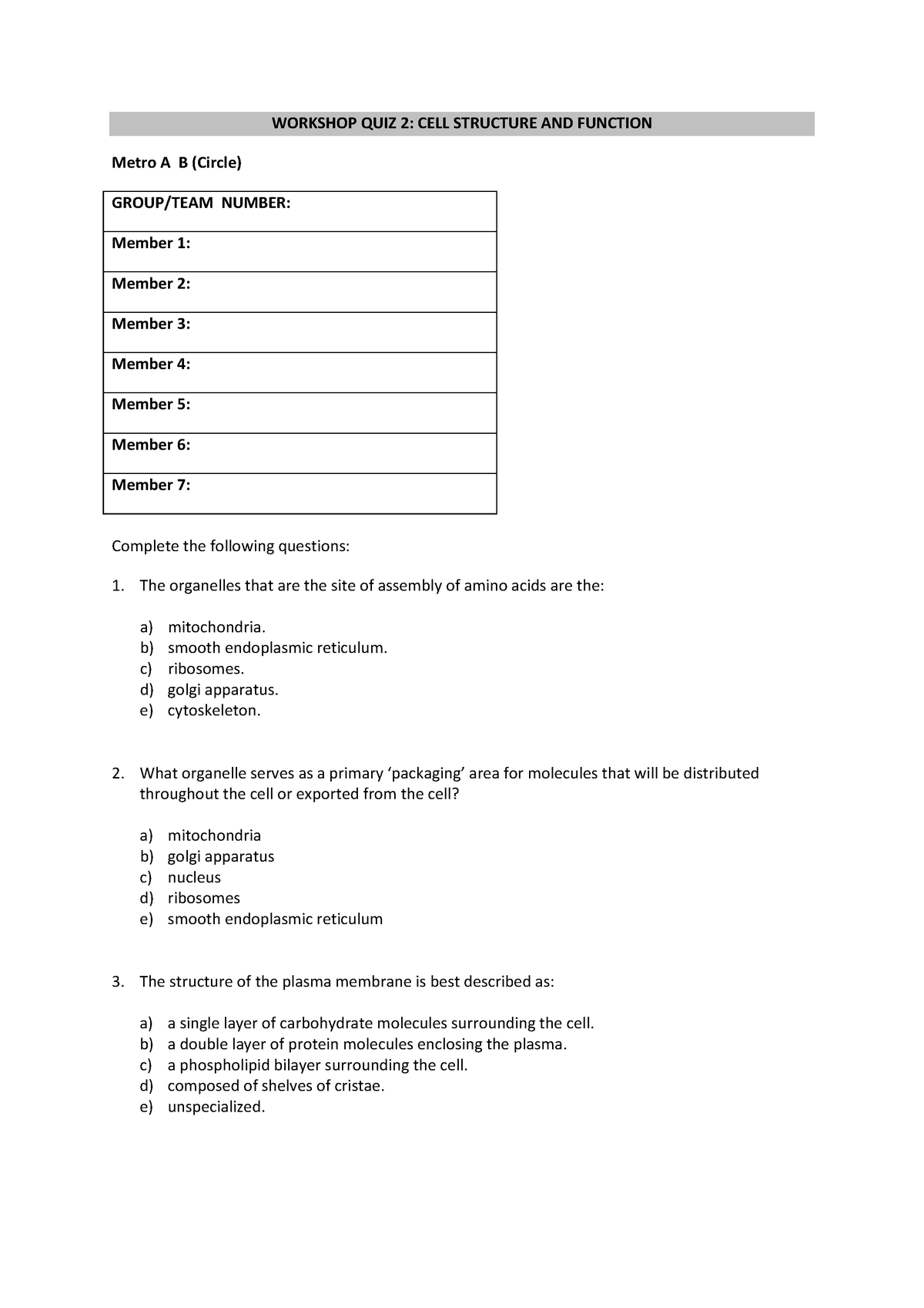 Workshop QUIZ 2 - Cell Structure and Function 2016 - WORKSHOP QUIZ 2 ...