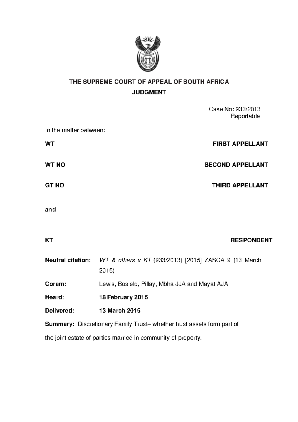 WT v WT NO Precedent Case Law on Matrimonial Property THE SUPREME