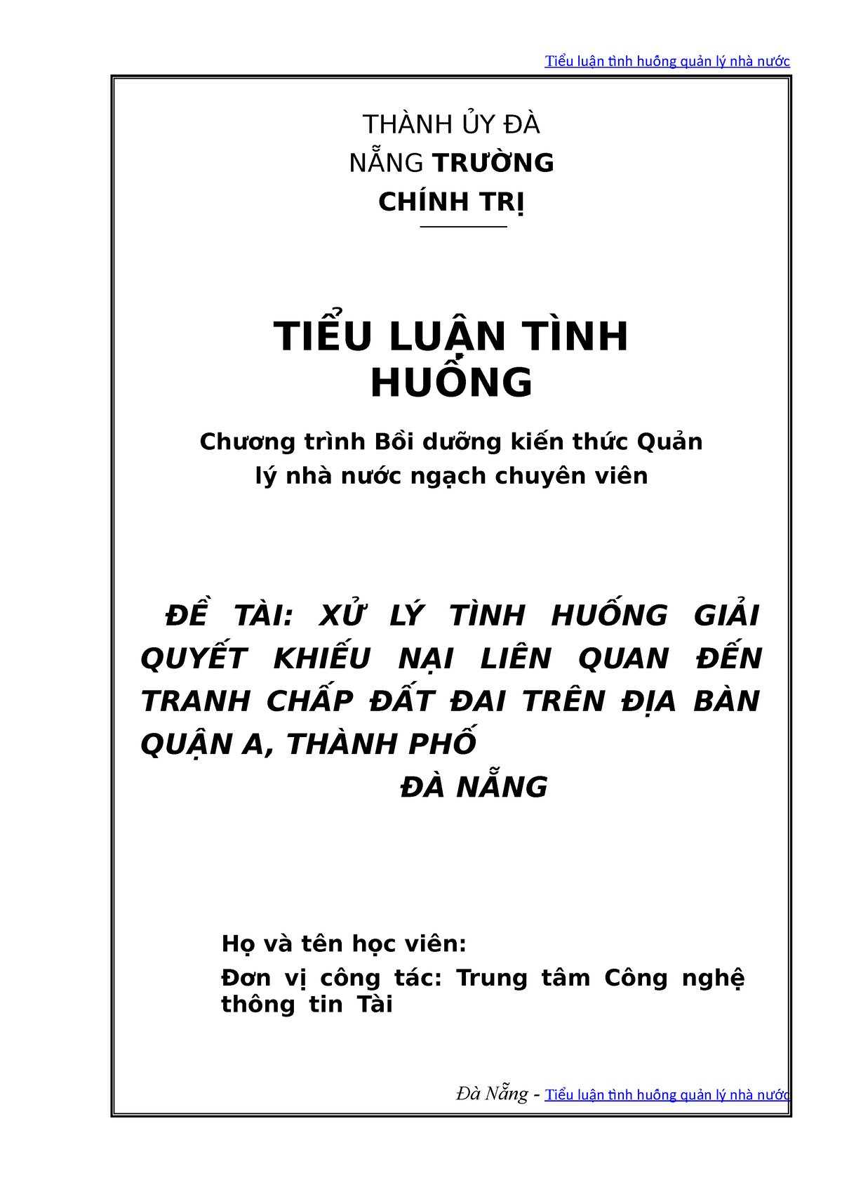 3. Tiểu Luận Tình Huống Quản Lý Nhà Nước Ngạch Chuyên Viên Chính - Đà ...