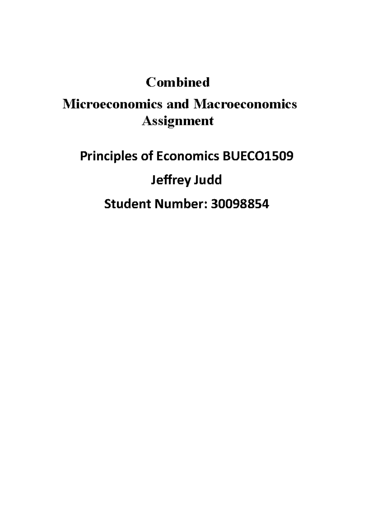 Uni Econ Assignment - Combined Microeconomics And Macroeconomics ...