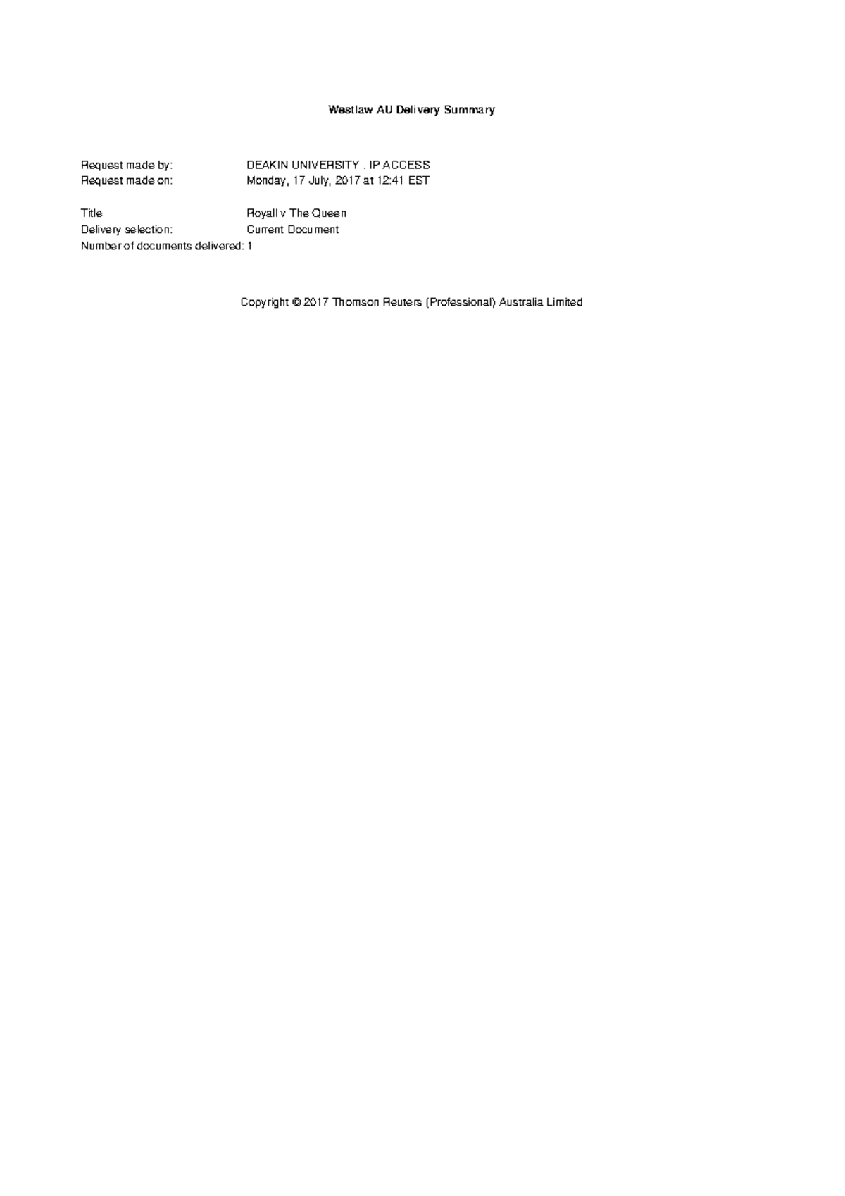 Royall v The Queen case notes Westlaw AU Delivery Summary Request