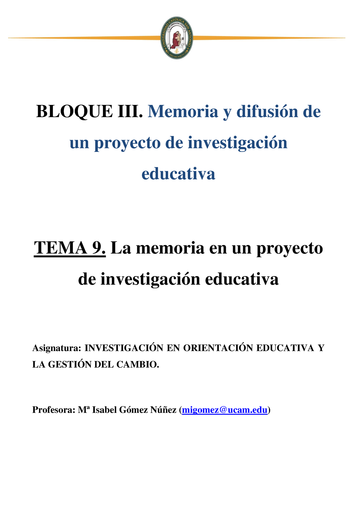 TEMA+9 La+memoria+en+un+proyecto+de+investigacion - BLOQUE III. Memoria ...