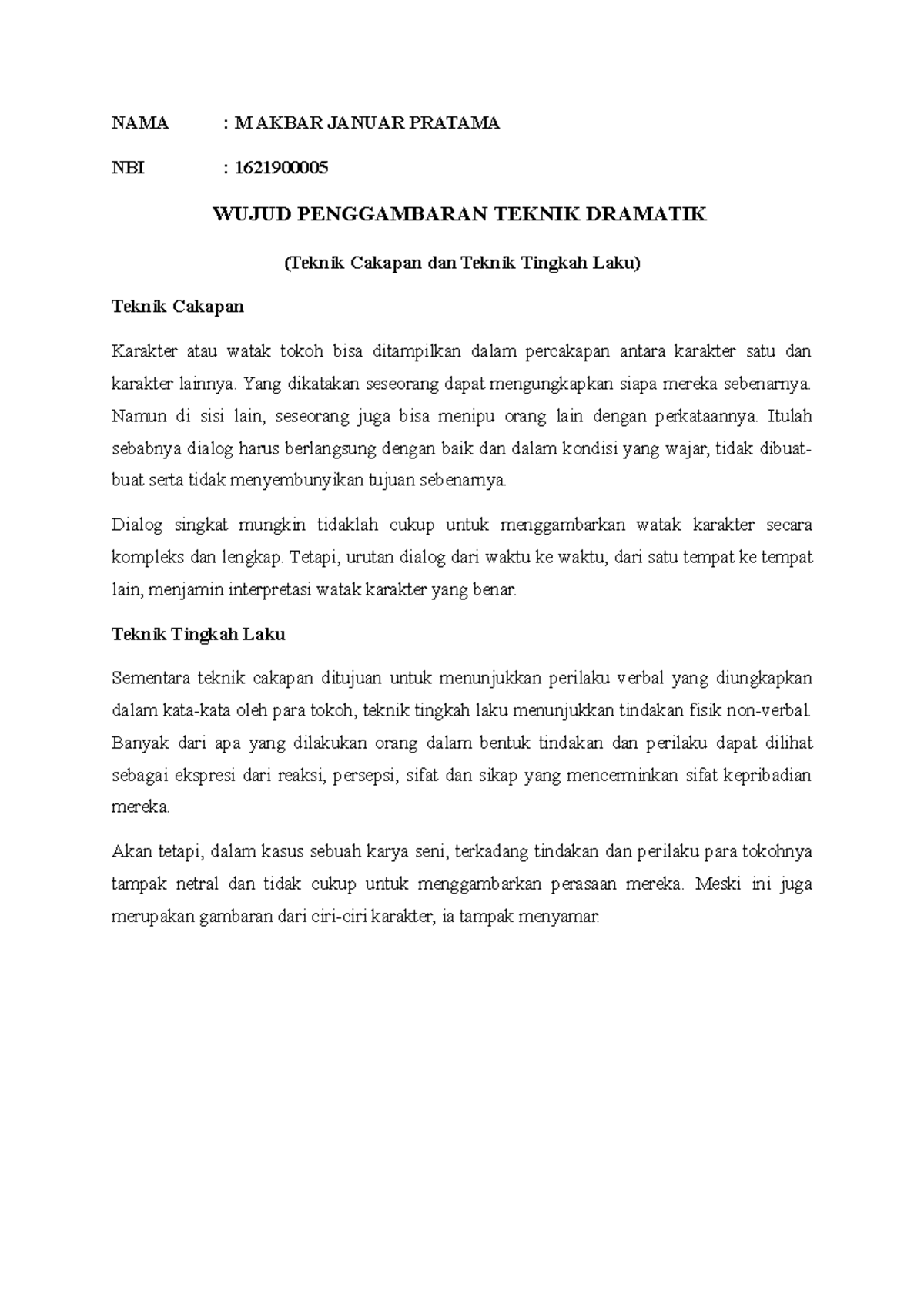 Wujud Penggambaran Teknik Dramatik (Teknik Cakapan dan Teknik Tingkah