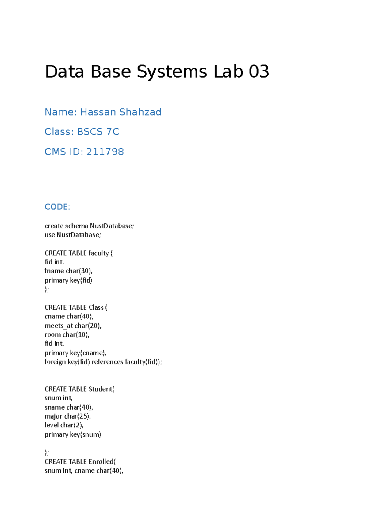 Data Base Systems Lab 03 - `student` (`snum`, `sname`, `major`, `level ...