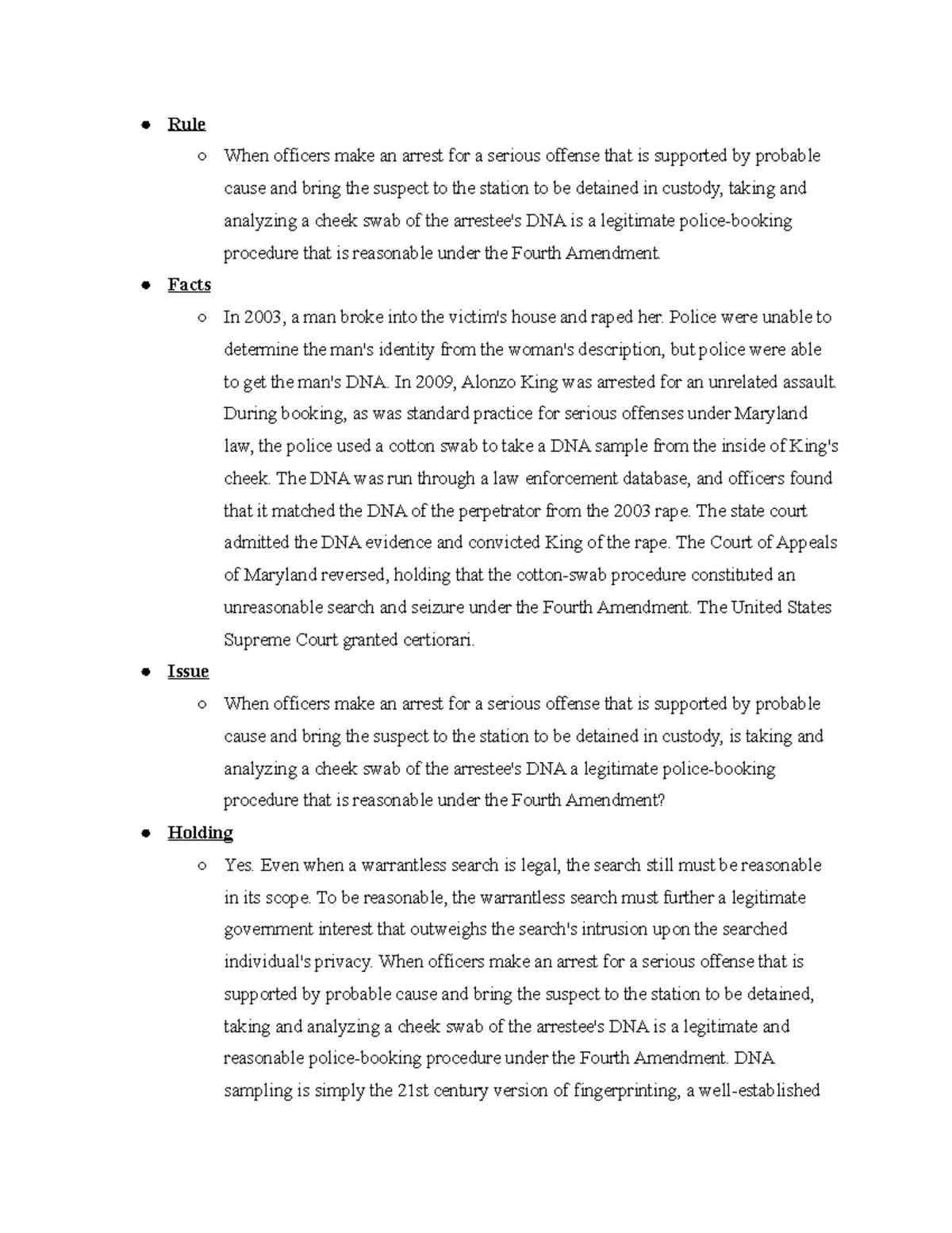 Crim Pro 2022 Maryland v. King Rule When officers make an arrest for