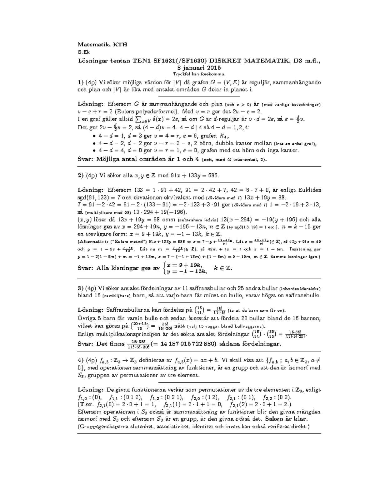 Discrete Mathematics SF1688 - Lösningar 2015-01-09 - Matematik, KTH B L ...