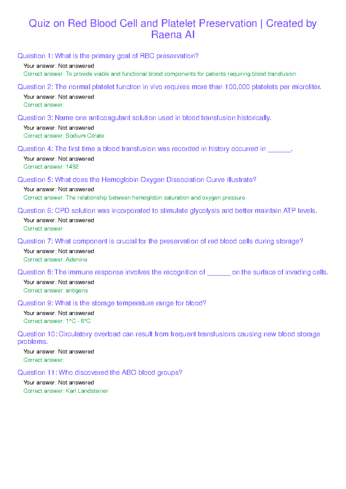 Quiz on Red Blood Cell and Platelet Preservation Your answer Not