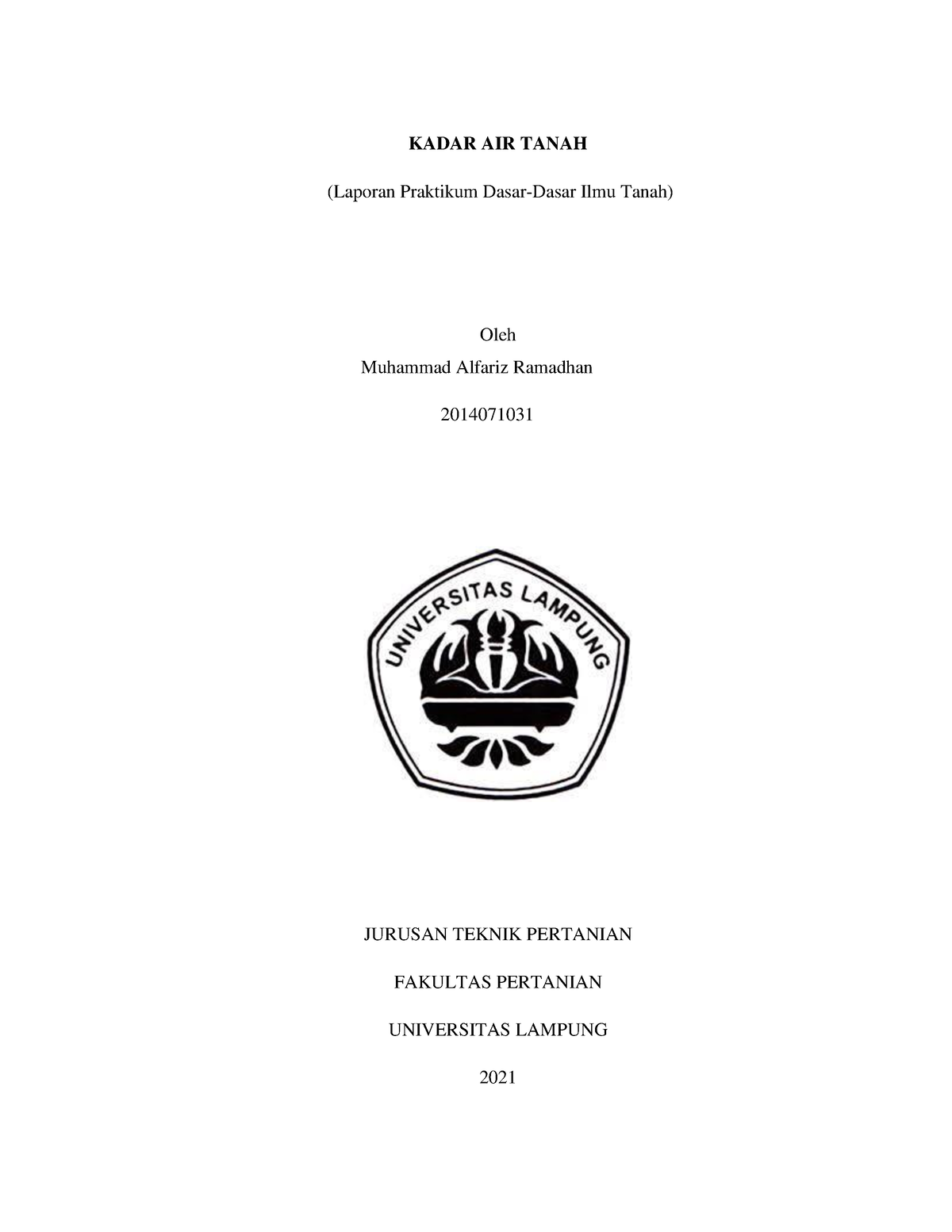 DASAR-DASAR ILMU TANAH - KADAR AIR TANAH (Laporan Praktikum Dasar-Dasar ...