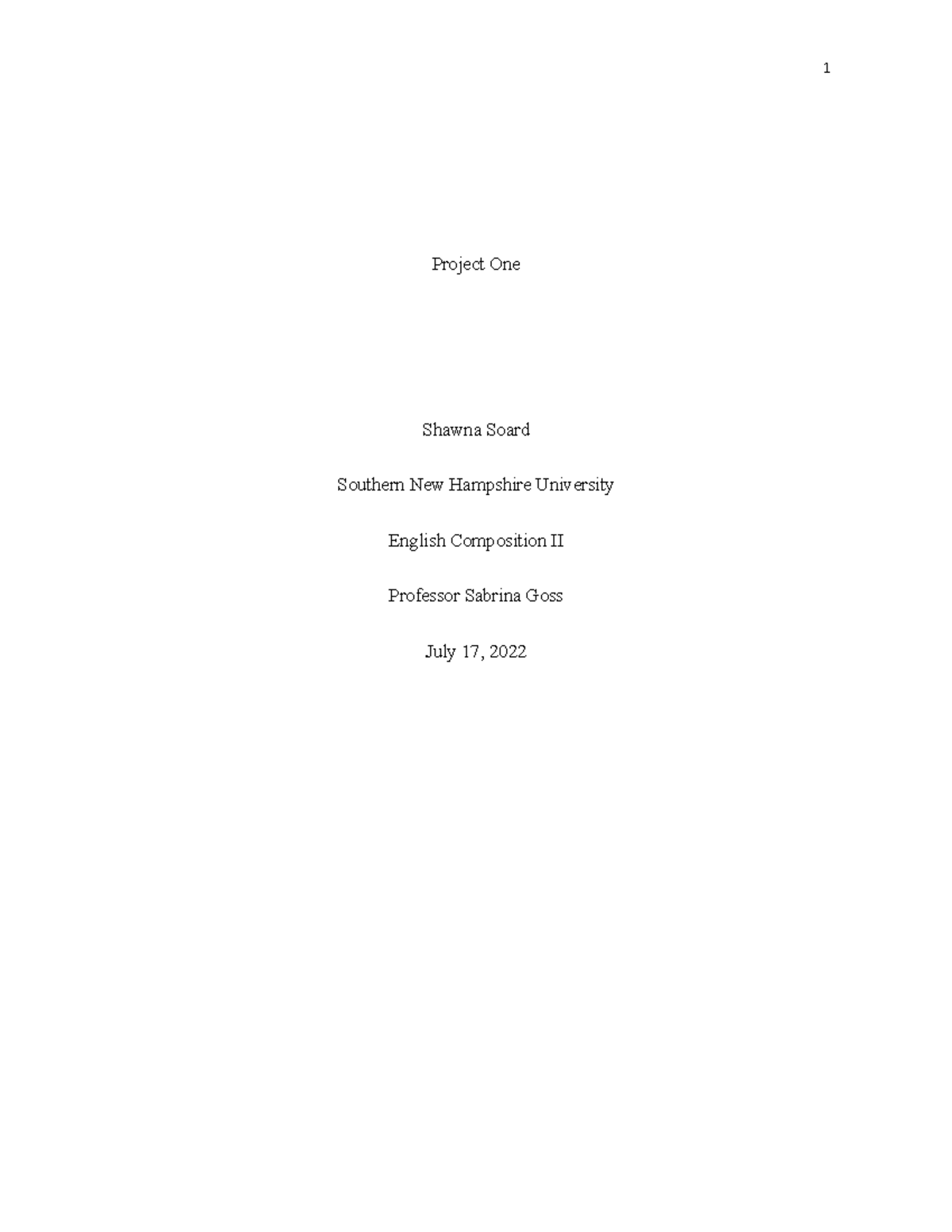 English Comp Project One - 1 Project One Shawna Soard Southern New ...