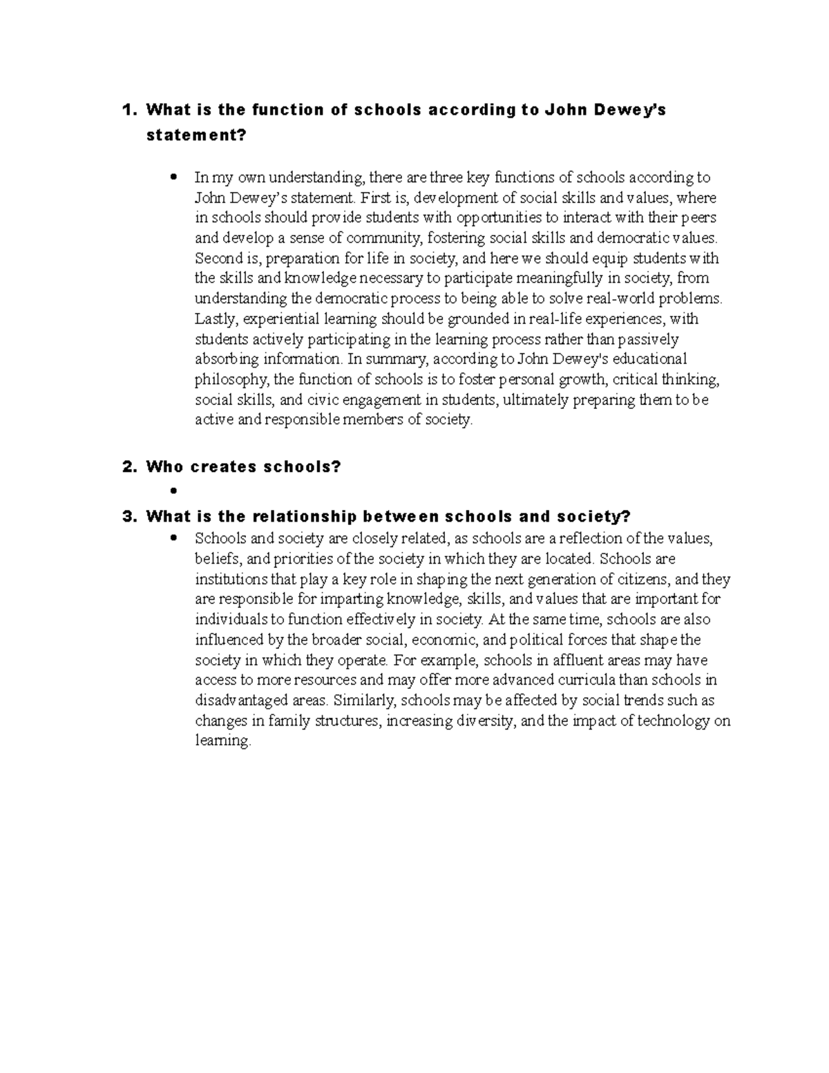 What is the function of schools according to John Dewey What is the