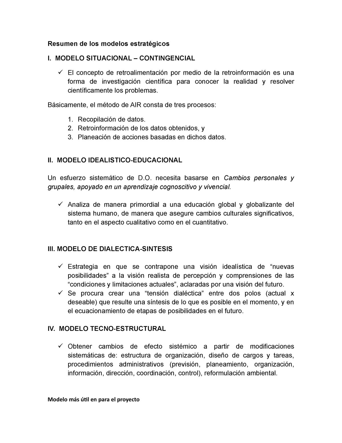 Resumen de los modelos estratégicos - MODELO SITUACIONAL – CONTINGENCIAL   El concepto de - Studocu