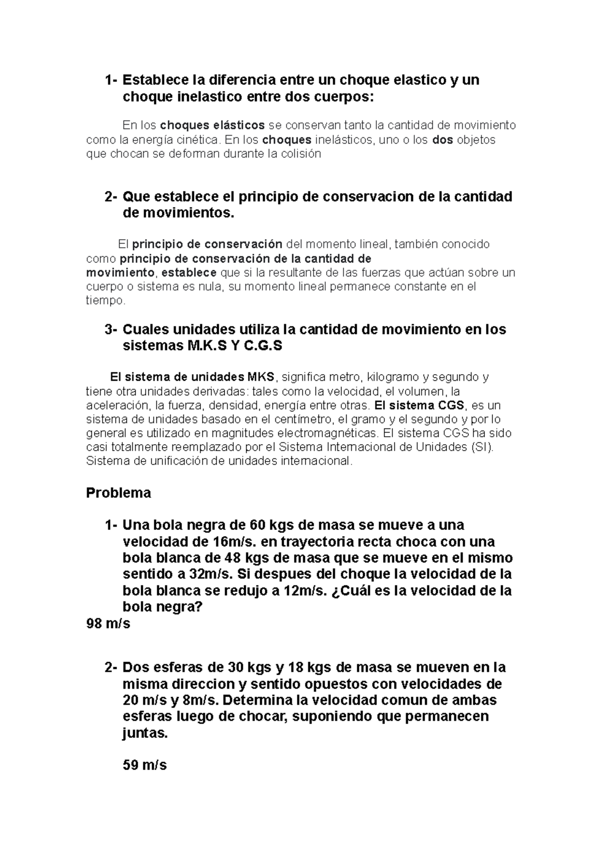 Establece La Diferencia Entre Un Choque Elastico Y Un Choque Inelastico ...