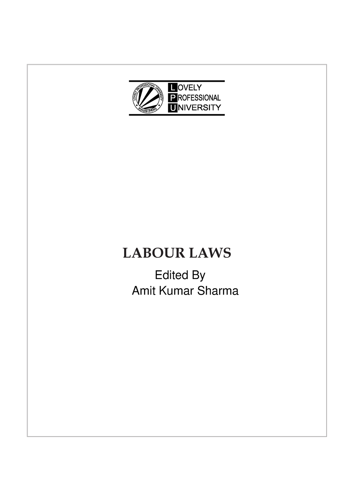 dcom207-labour-laws-notes-labour-laws-edited-by-amit-kumar-sharma