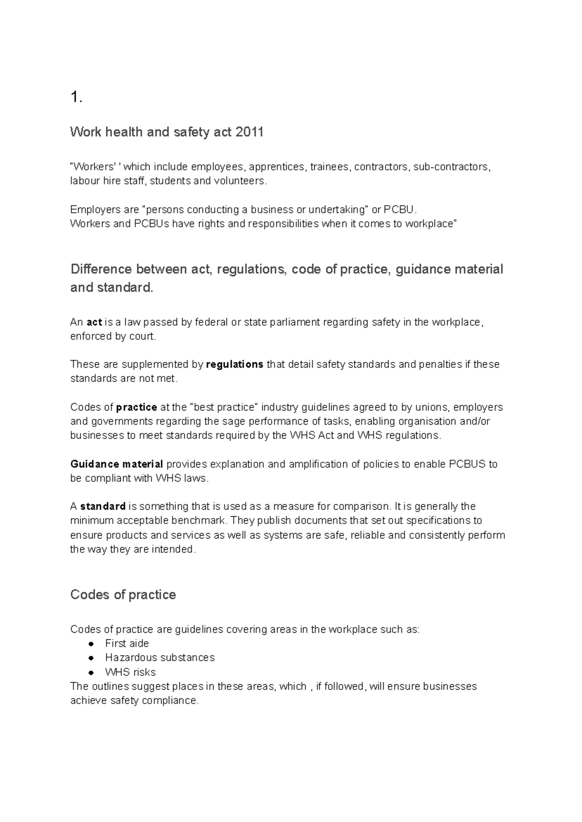 Buisness services notes - 1. Work health and safety act 2011 “Workers ...
