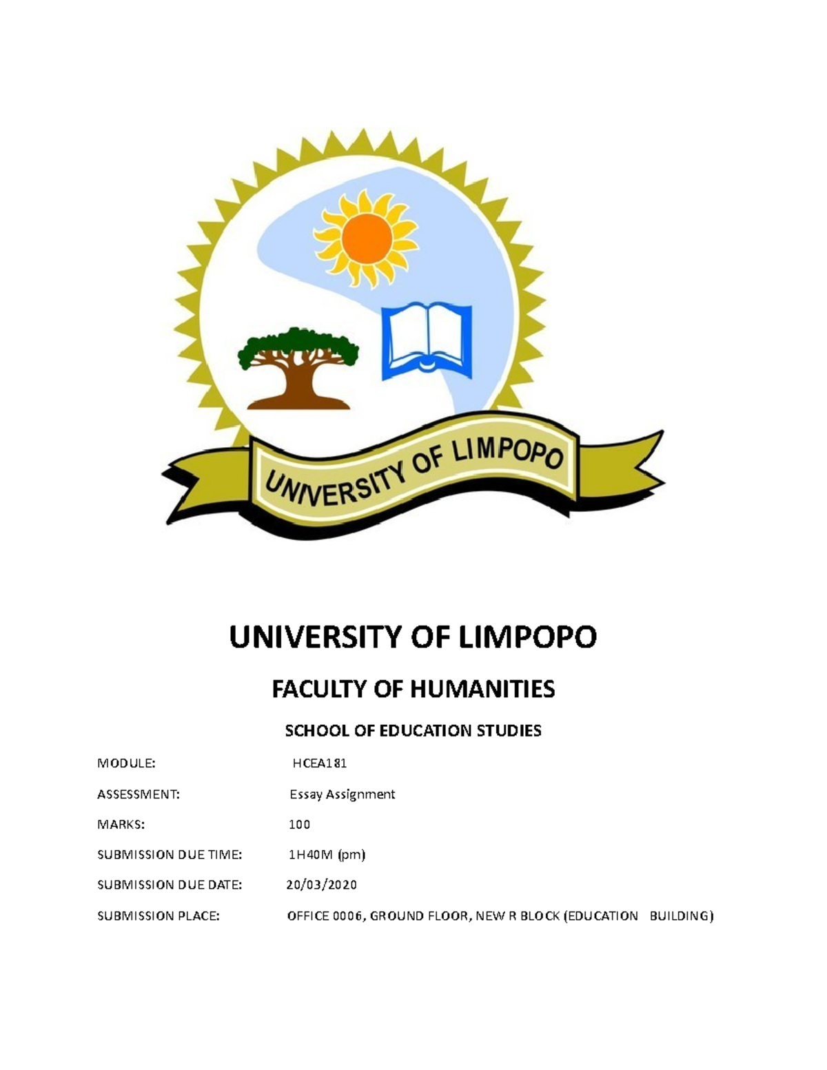 HCEA181 Assignment UNIVERSITY OF LIMPOPO FACULTY OF HUMANITIES SCHOOL 