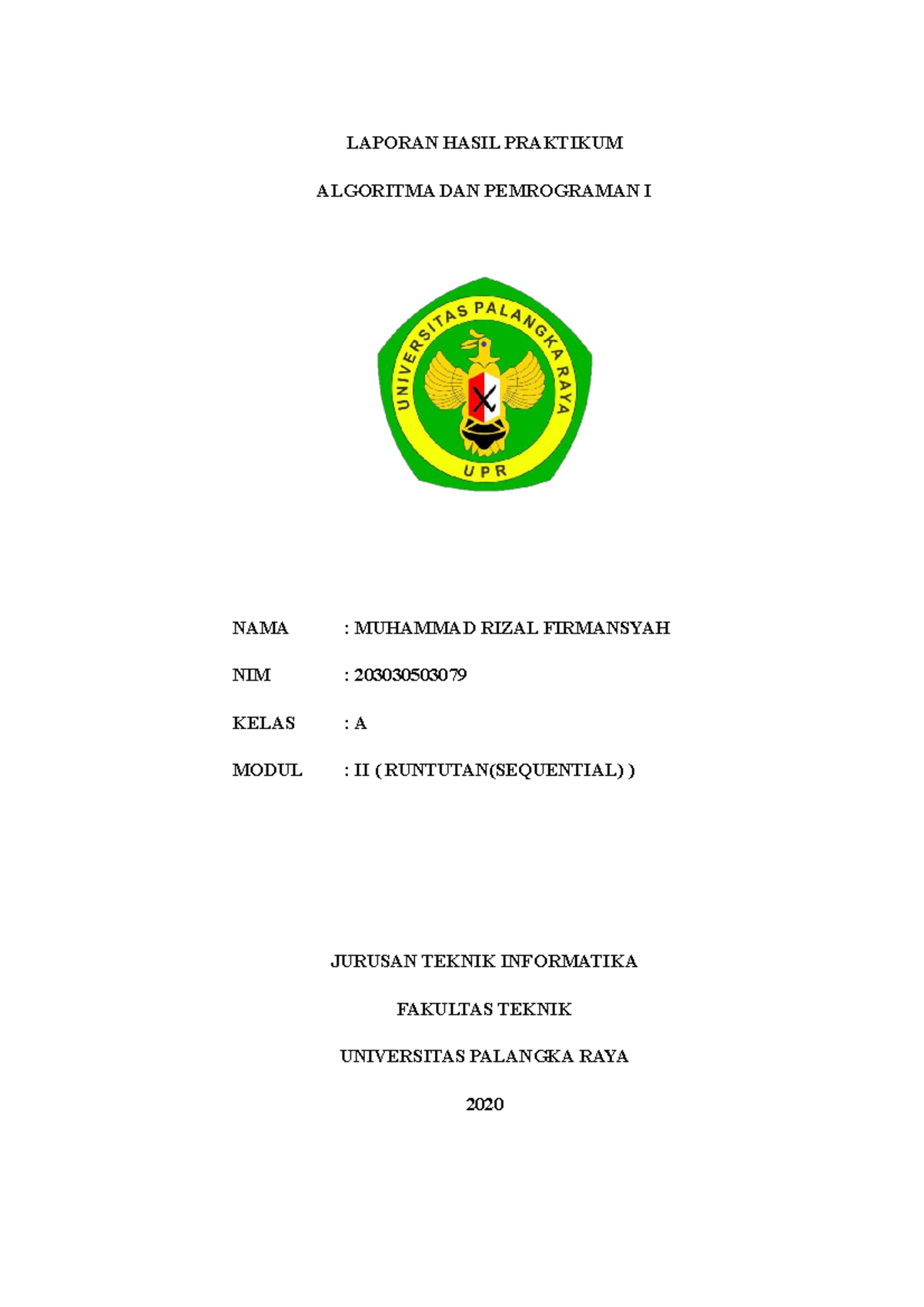 Laporan Hasil Praktikum Modul 2 - LAPORAN HASIL PRAKTIKUM ALGORITMA DAN ...