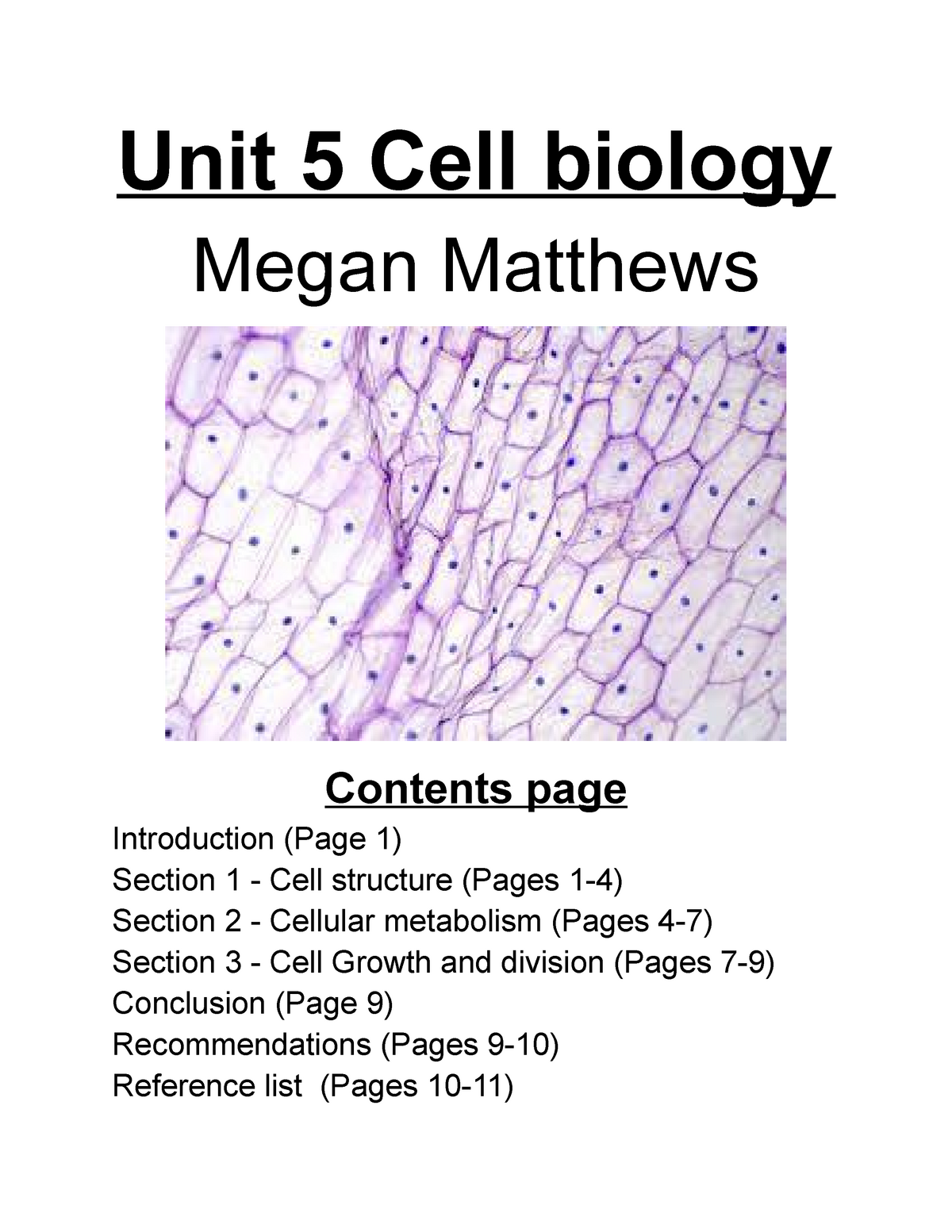 Unit 5 Cellular Biology Unit 5 Cell Biology Megan Matthews Contents Page Introduction Page 1 6499