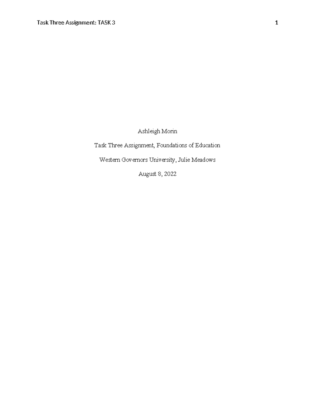 Task 1 original - passed - Task Three Assignment: TASK 3 1 Ashleigh ...