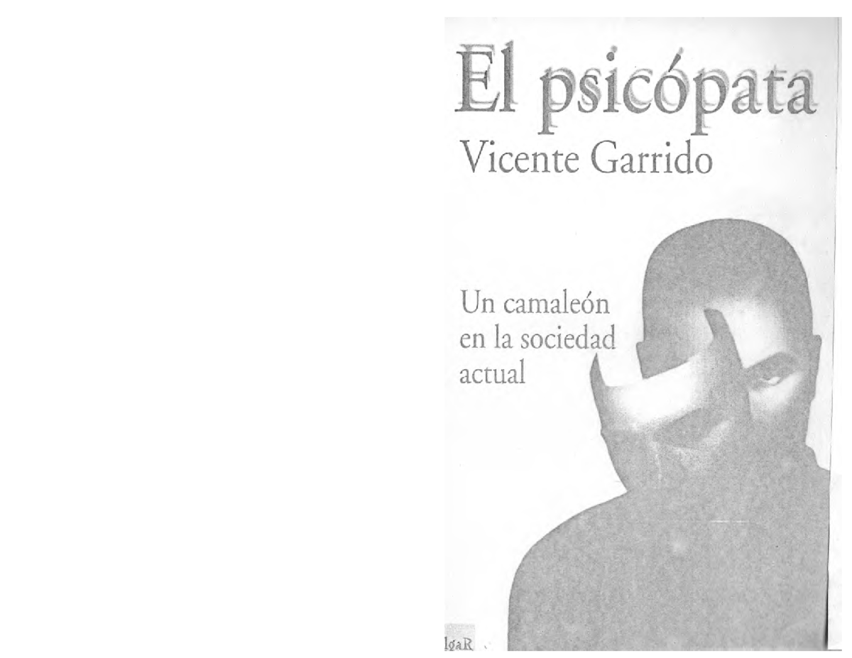 El Psicopata Vicente Garrido - Este libro está dedicado a quien me